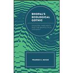 کتاب Bhopals Ecological Gothic اثر جمعی از نویسندگان انتشارات Lexington Books