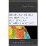 کتاب Diaspora Poetics and Homing in South Asian Womens Writing اثر جمعی از نویسندگان انتشارات Lexington Books