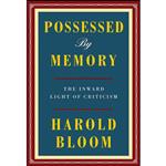 کتاب Possessed by Memory اثر Harold Bloom انتشارات Knopf 