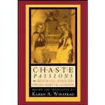 کتاب Chaste Passions اثر Karen A. Winstead انتشارات Cornell University Press