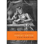 کتاب Daniel Defoe, Contrarian اثر Robert James Merrett انتشارات University of Toronto Press