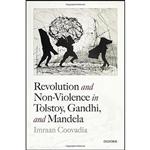 کتاب Revolution and Non-Violence in Tolstoy, Gandhi, and Mandela اثر Imraan Coovadia انتشارات Oxford University Press