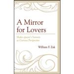 کتاب A Mirror for Lovers اثر William F. Zak انتشارات Lexington Books