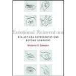 کتاب Emotional Reinventions اثر Melanie V. Dawson انتشارات University of Michigan Press