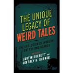 کتاب The Unique Legacy of Weird Tales اثر جمعی از نویسندگان انتشارات Rowman Littlefield Publishers