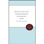 کتاب The Myth of the Picaro اثر Alexander Blackburn انتشارات The University of North Carolina Press