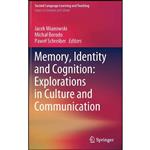 کتاب Memory, Identity and Cognition اثر جمعی از نویسندگان انتشارات Springer