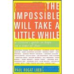 کتاب The Impossible Will Take a Little While اثر جمعی از نویسندگان انتشارات Basic Books