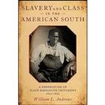 کتاب Slavery and Class in the American South اثر William L. Andrews انتشارات Oxford University Press