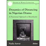 کتاب Dynamics of Distancing in Nigerian Drama اثر Nadia Anwar انتشارات ibidem Press