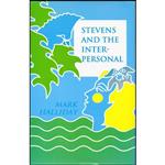 کتاب Stevens and the Interpersonal  اثر Mark Halliday انتشارات Princeton University Press