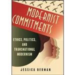 کتاب Modernist Commitments اثر Jessica Schiff Berman انتشارات Columbia University Press 