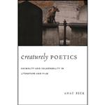 کتاب Creaturely Poetics اثر Anat Pick انتشارات Columbia University Press 