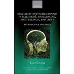 کتاب Spatiality and Subjecthood in Mallarme, Apollinaire, Maeterlinck, and Jarry اثر Leo Shtutin انتشارات Oxford University Press