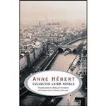 کتاب Anne Hebert اثر جمعی از نویسندگان انتشارات House of Anansi Press