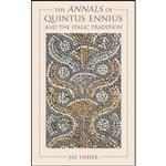 کتاب The Annals of Quintus Ennius and the Italic Tradition اثر John Fisher انتشارات تازه ها