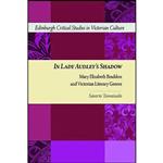 کتاب In Lady Audleys Shadow اثر Saverio Tomaiuolo انتشارات Edinburgh University Press