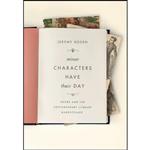 کتاب Minor Characters Have Their Day اثر Jeremy Rosen انتشارات Columbia University Press