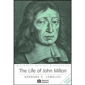 کتاب The Life of John Milton اثر Barbara Kiefer Lewalski انتشارات Wiley Blackwell 