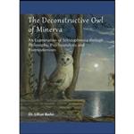 کتاب The Deconstructive Owl of Minerva اثر (English teacher) Lillian Burke انتشارات Cambridge Scholars Publishing