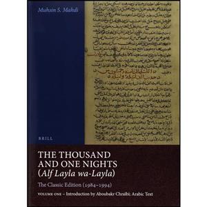 کتاب The Thousand and One Nights Alf Layla Wa layla 2 Vols. اثر Muhsin S. Mahdi Aboubakr Chrabi انتشارات Brill Academic Pub 