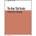 کتاب The Hour That Breaks اثر Martin Travers انتشارات تازه ها