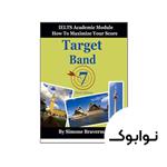 کتاب Target Band 7 IELTS Academic Module 3rd Braverman | نوابوک