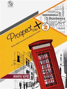 Prospect Plus 2 پراسپکت پلاس 2، انتشارات خط سفید، نویسنده حسین هواشکی - مجید عسکری - حامد نعیمی نیا - ریحانه نامنی، پایه هشتم ویژه مدارس خاص و تیزهوشان