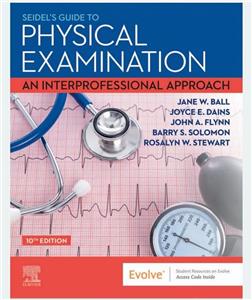 Seidel’s Guide to Physical Examination 10th edition – معاینات بالینی سیدل نسخه 2024