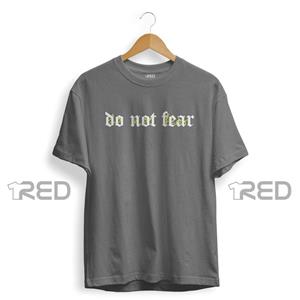تیشرت طرح Do Not Fear برند RED کد 0a148