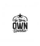 استیکر طرح BE YOUR OWN SPARKLE کد 1a-13