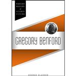 کتاب Gregory Benford  اثر George Slusser انتشارات University of Illinois Press