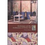 کتاب Modernism and the Architecture of Private Life  اثر Victoria Rosner انتشارات Columbia University Press