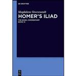 کتاب Homer S Iliad. Book VI اثر جمعی از نویسندگان انتشارات De Gruyter