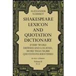 کتاب Shakespeare Lexicon and Quotation Dictionary  اثر Alexander Schmidt انتشارات Dover Publications
