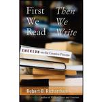 کتاب First We Read, Then We Write اثر Robert D. Richardson انتشارات University Of Iowa Press