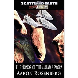 کتاب The Honor of the Dread Remora اثر Aaron Rosenberg انتشارات تازه ها