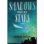 کتاب Shadows Cast by Stars اثر Catherine Knutsson انتشارات تازه ها