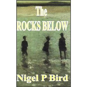 کتاب The Rocks Below اثر Nigel Bird انتشارات تازه ها 