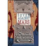 کتاب Seven Against Mars اثر Martin Berman-Gorvine انتشارات Wildside Press