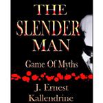 کتاب The Slender Man اثر J Ernest Kallendrine انتشارات تازه ها