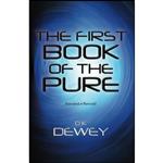 کتاب The First Book of the Pure اثر Donald Dewey انتشارات تازه ها