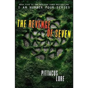 کتاب The Revenge of Seven  اثر Pittacus Lore انتشارات HarperCollins