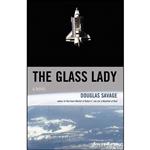 کتاب The Glass Lady اثر Douglas Savage انتشارات Taylor Trade Publishing