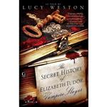 کتاب The Secret History of Elizabeth Tudor, Vampire Slayer اثر Lucy Weston انتشارات تازه ها