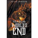 کتاب Worlds End 3 Book Bundle اثر Alice Jamison انتشارات Draft2Digital