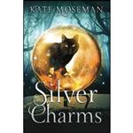 کتاب Silver Charms اثر Kate Moseman انتشارات تازه ها