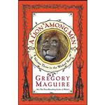 کتاب A Lion Among Men اثر Gregory Maguire انتشارات William Morrow