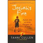 کتاب Josiahs Fire اثر Tahni Cullen and Cheryl Ricker انتشارات Broadstreet Publishing Group, LLC