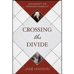 کتاب Crossing the Divide اثر Jake Hanson انتشارات Shiloh Run Press